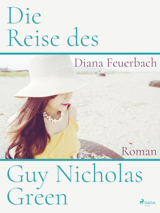 Title details for Die Reise des Guy Nicholas Green by Diana Feuerbach - Available